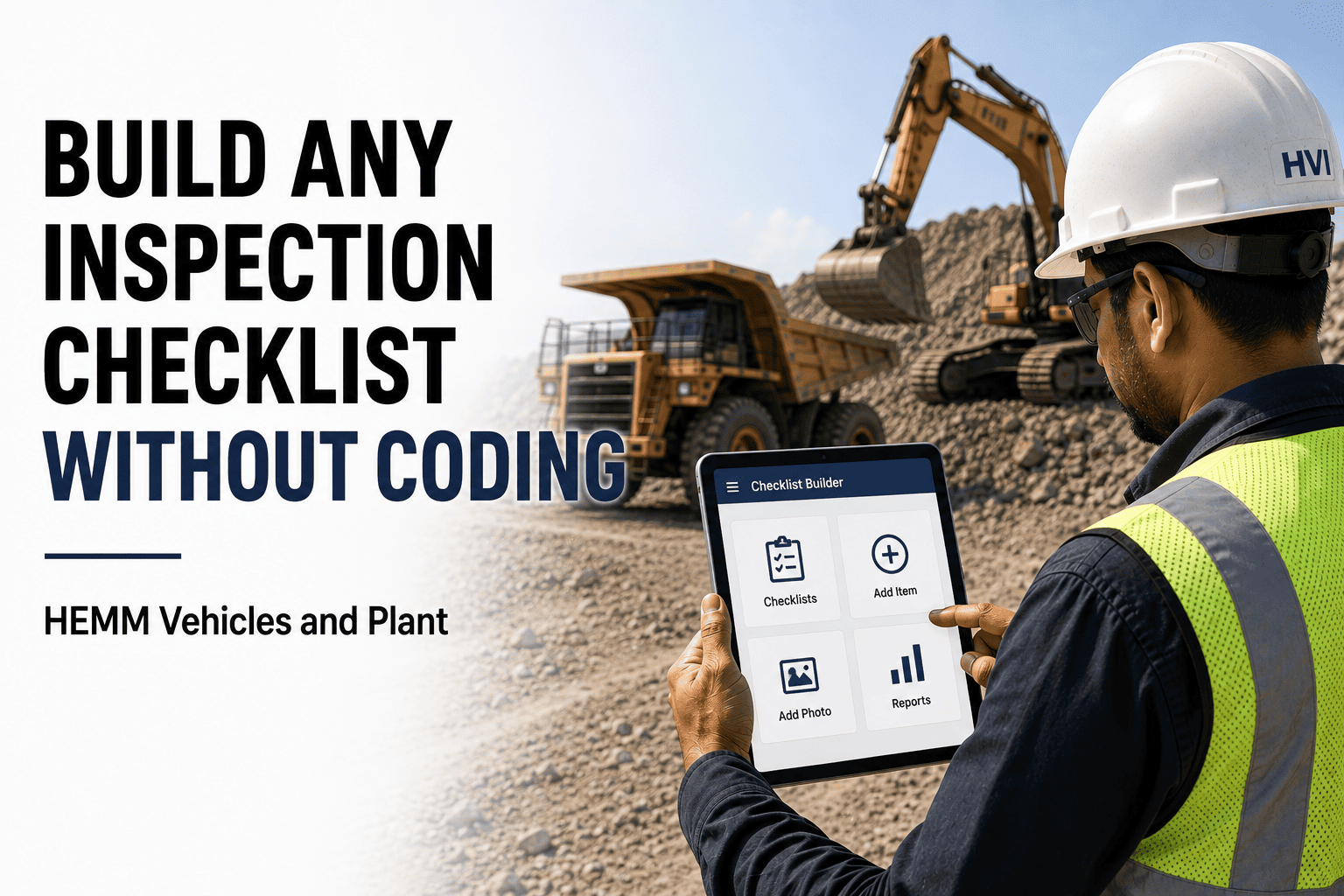 build-any-inspection-checklist-without-coding-hemm-vehicles-and-plant